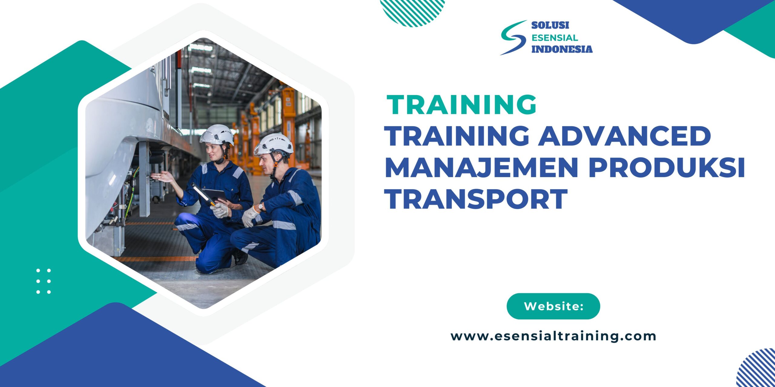 Training Advanced Manajemen Produksi Transport
