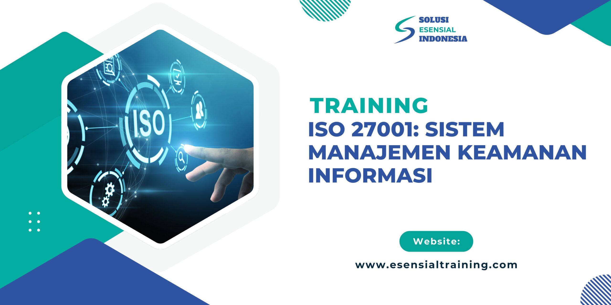 Training ISO 27001: Sistem Manajemen Keamanan Informasi