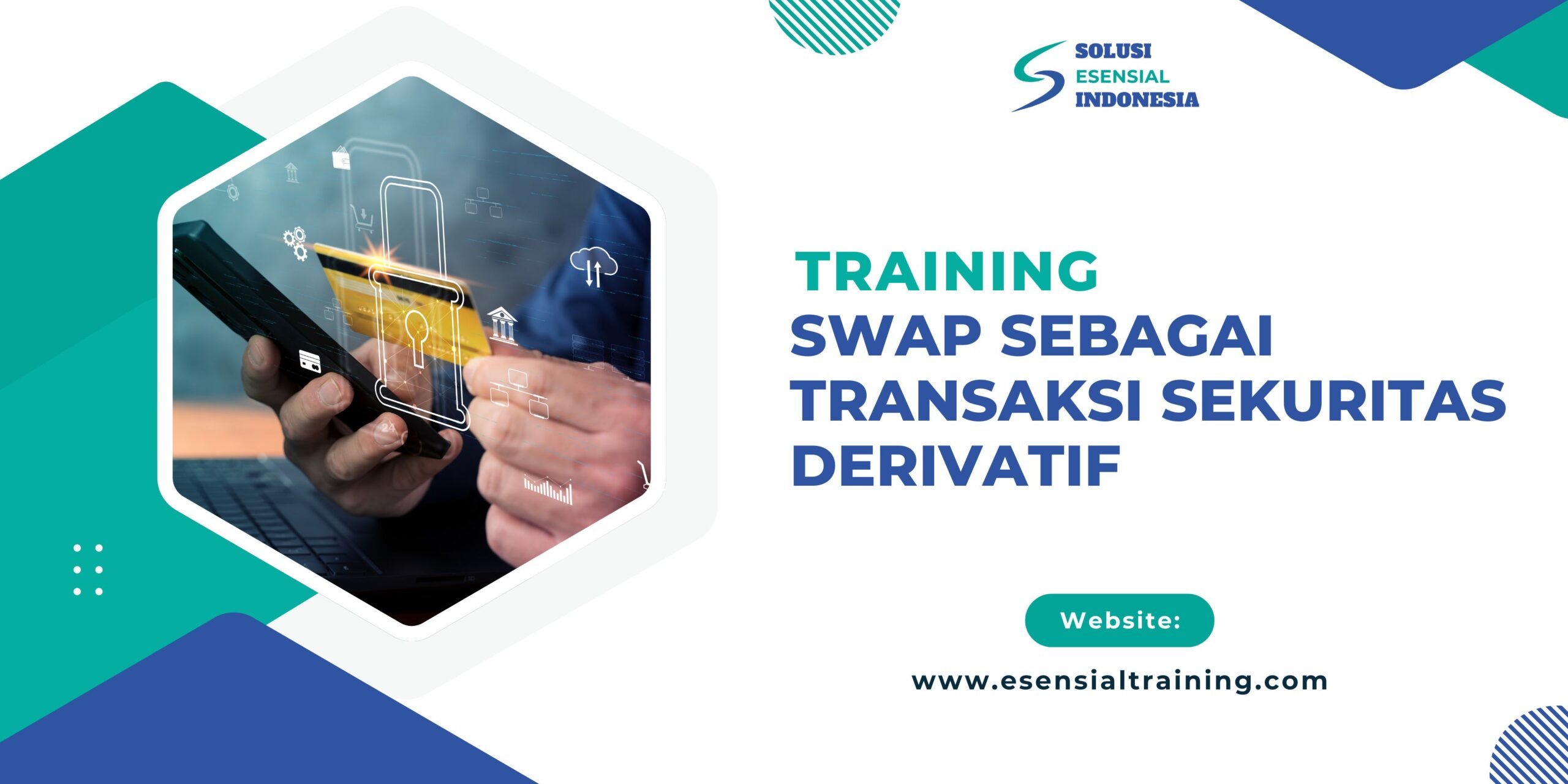 Training SWAP Sebagai Transaksi Sekuritas Derivatif