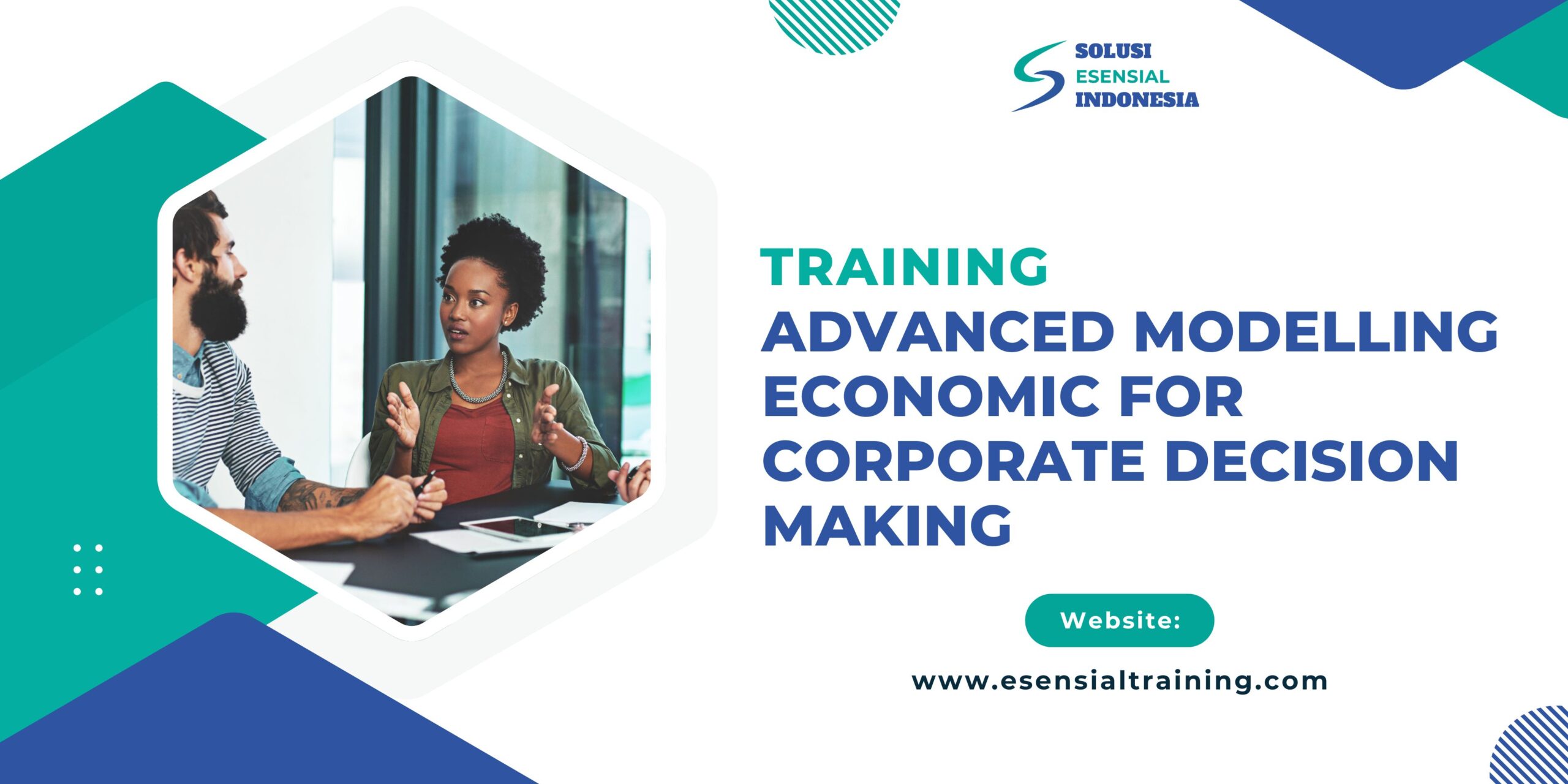 Training Advanced Modelling Economic for Corporate Decision Making