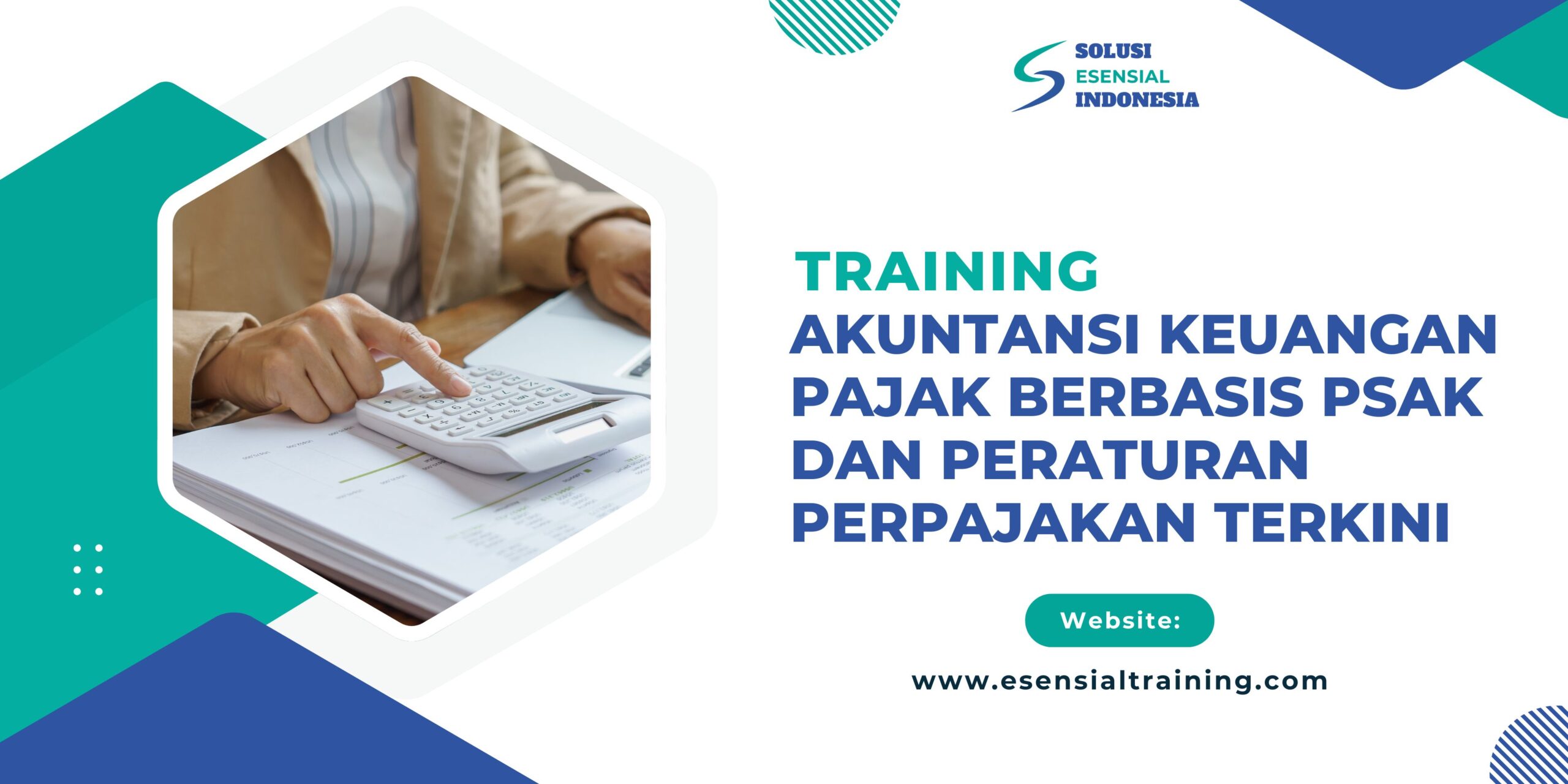 Training Akuntansi Keuangan Pajak Berbasis PSAK Dan Peraturan Perpajakan Terkini