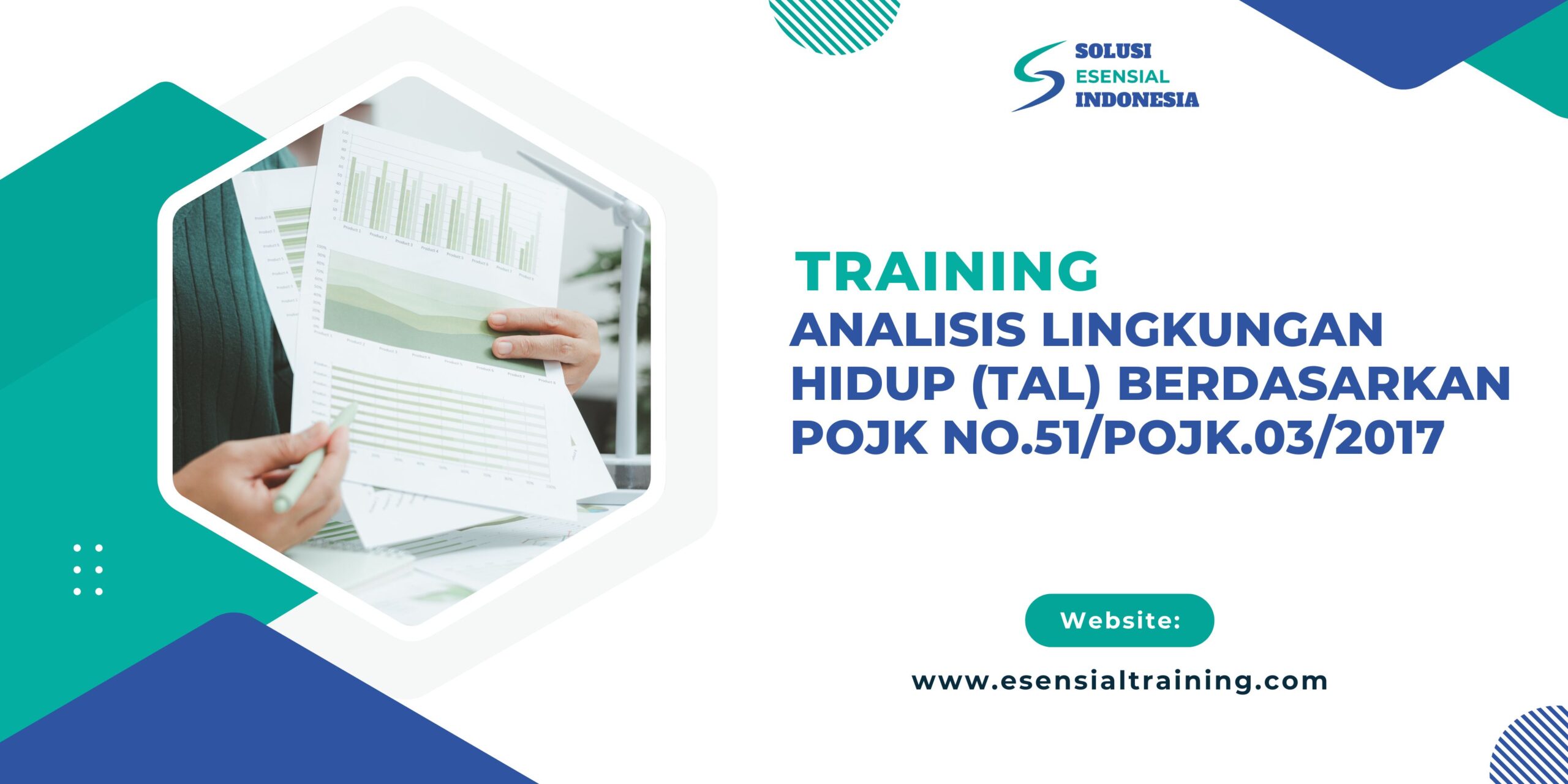 Training Analisis Lingkungan Hidup (TAL) Berdasarkan POJK No.51/POJK.03/2017