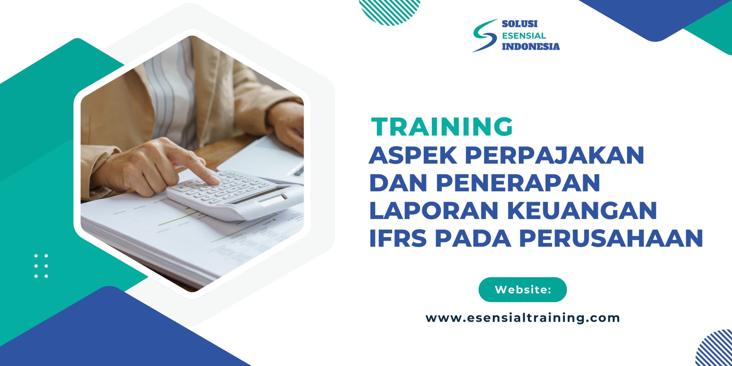 Training Aspek Perpajakan dan Penerapan Laporan keuangan IFRS pada Perusahaan