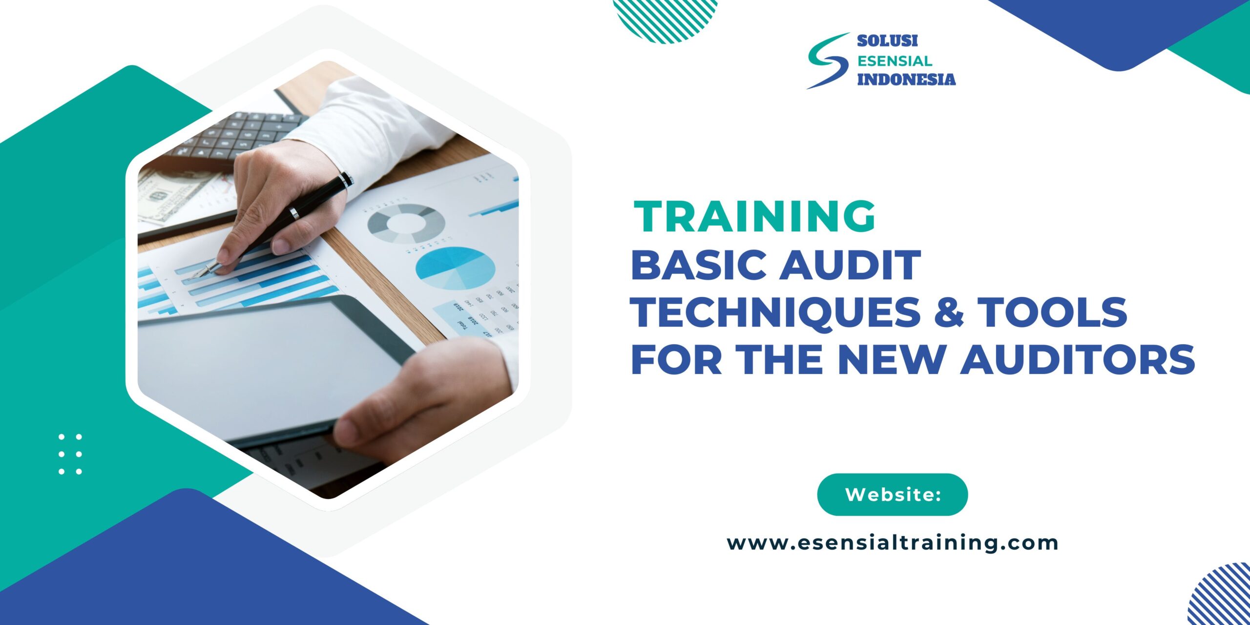 Training Basic Audit Techniques and Tools for The New Auditors