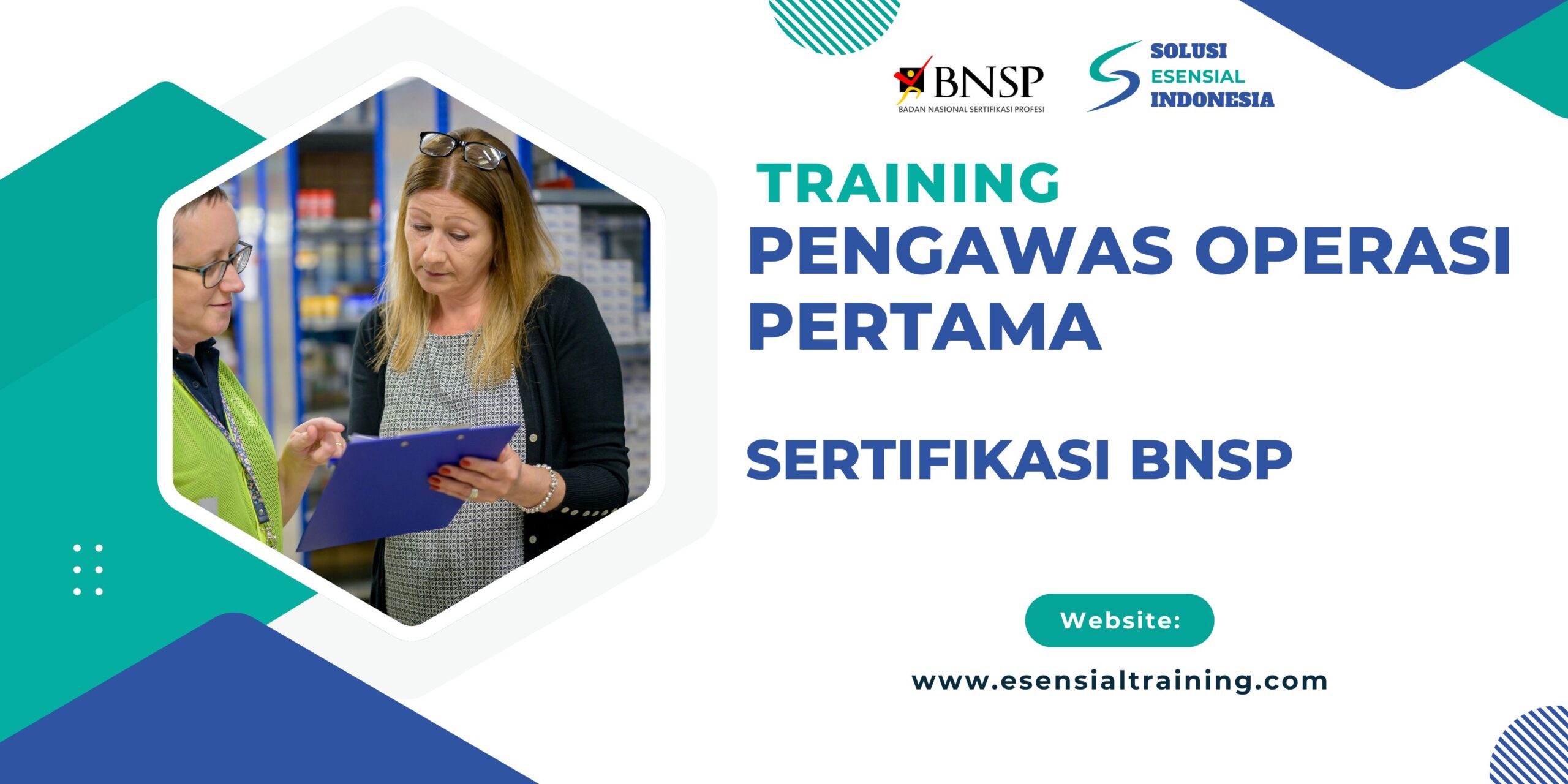 Training Pengawas Operasi Pertama Sertifikasi BNSP