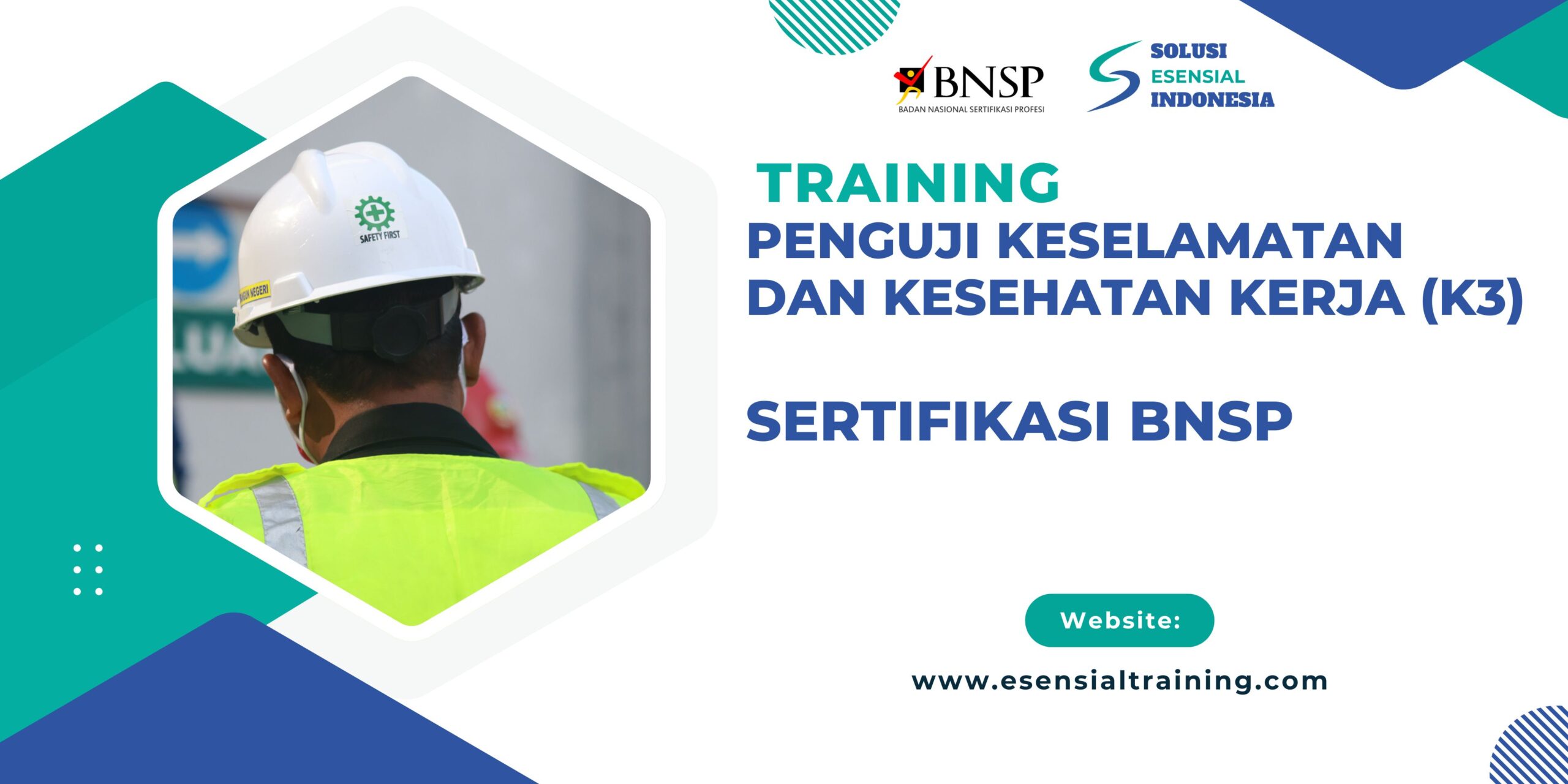 Training Penguji Keselamatan dan Kesehatan Kerja (K3) Sertifikasi BNSP