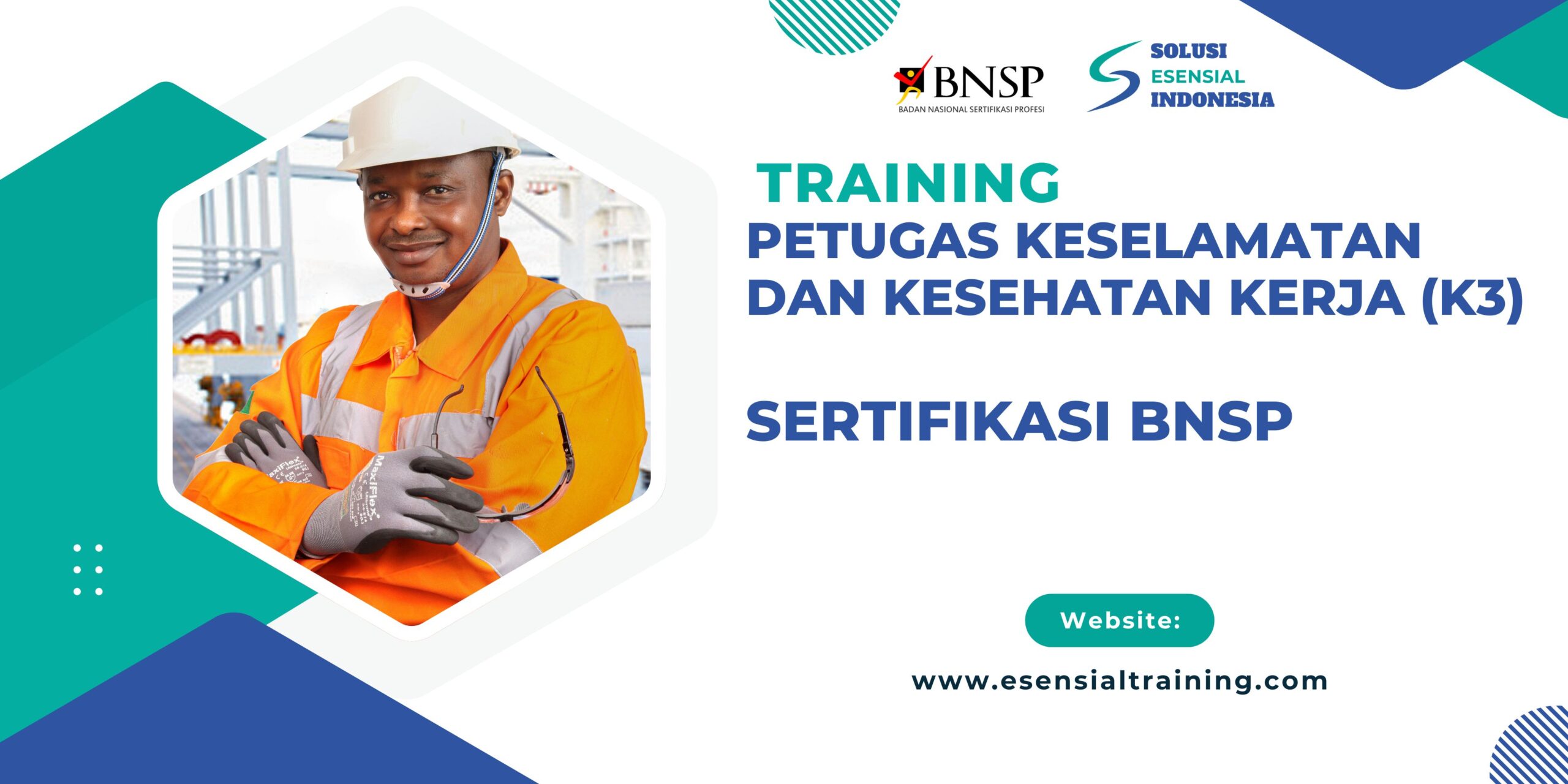 Training Petugas Keselamatan dan Kesehatan Kerja (K3) Sertifikasi BNSP