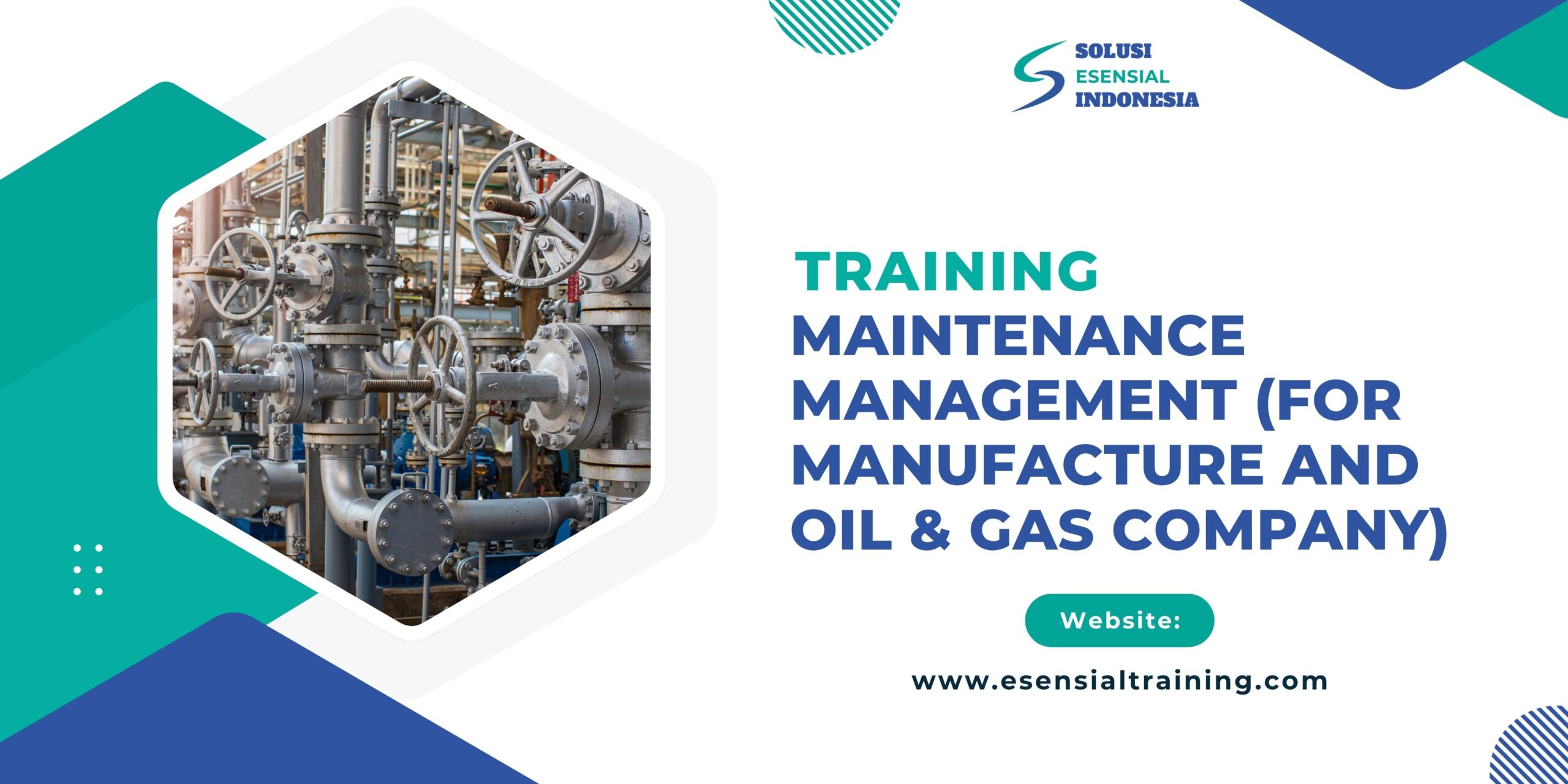Training Maintenance Management (for Manufacture and Oil & Gas Company)