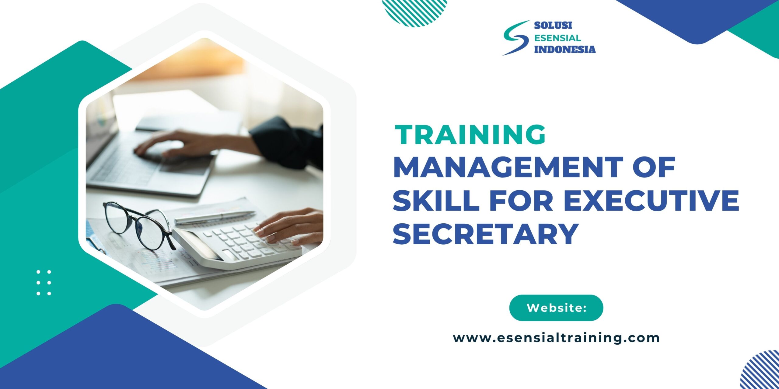 Training Management of Skill for Executive Secretary