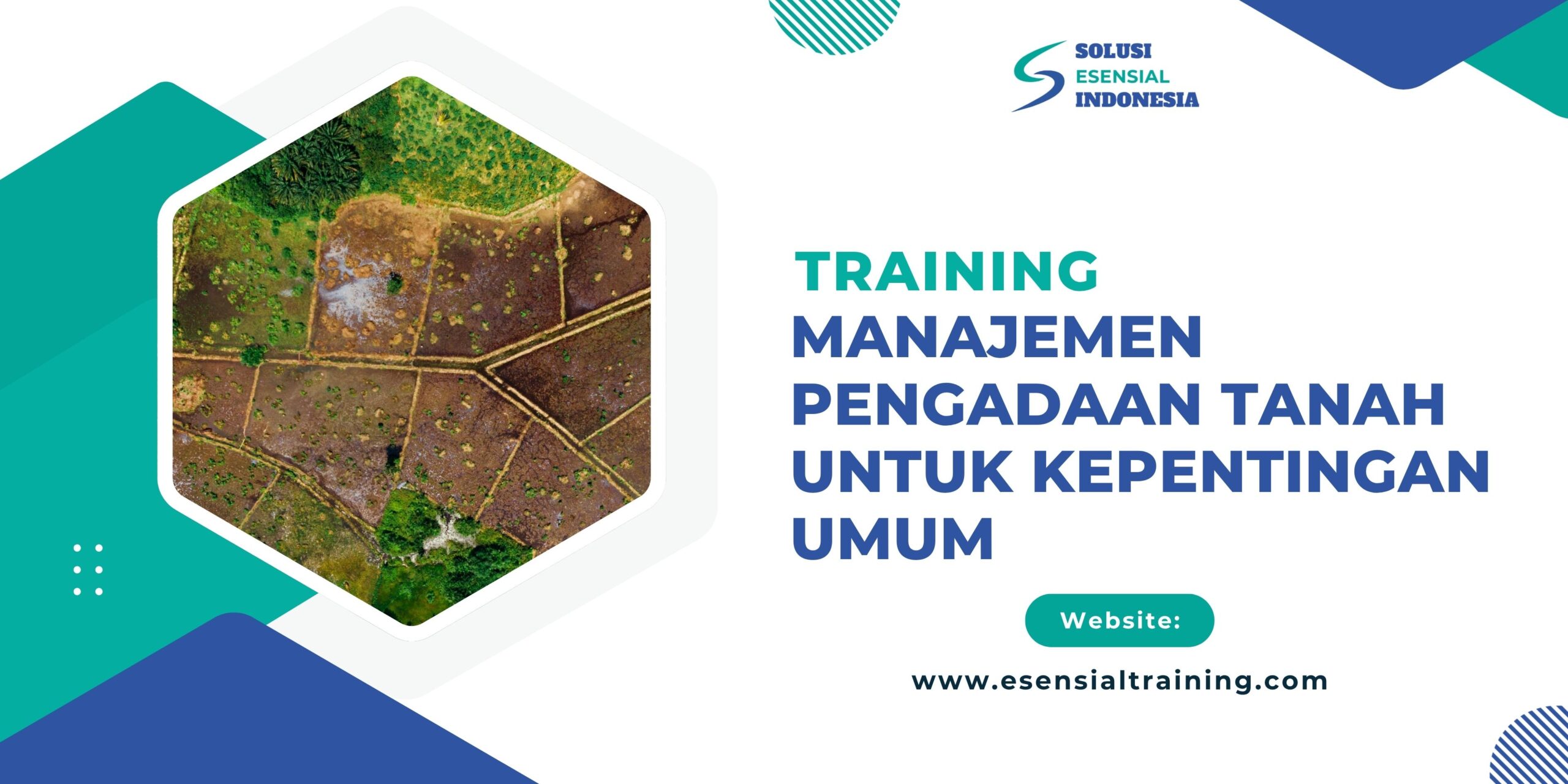 Training Manajemen Pengadaan Tanah untuk Kepentingan Umum