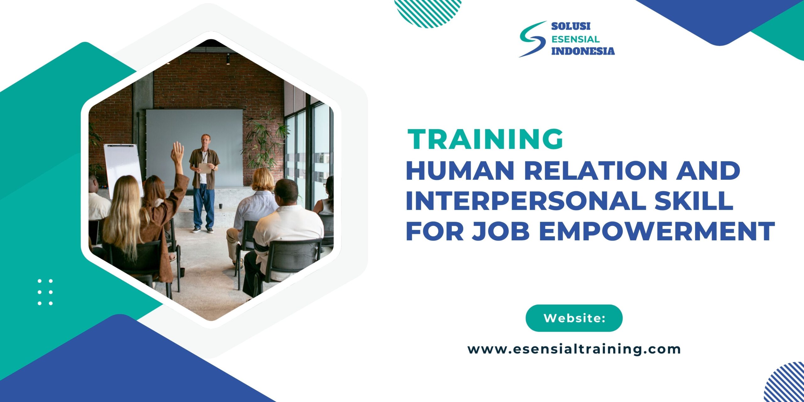 Training Human Relation and Interpersonal Skill for Job Empowerment